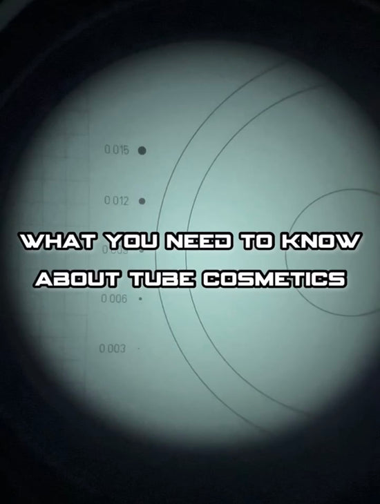 What you need to know about Night Vision tube cosmetics